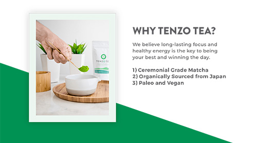 FREE Tenzo Matcha Tea & More