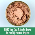 $10.50 Tuna Class Action Settlement